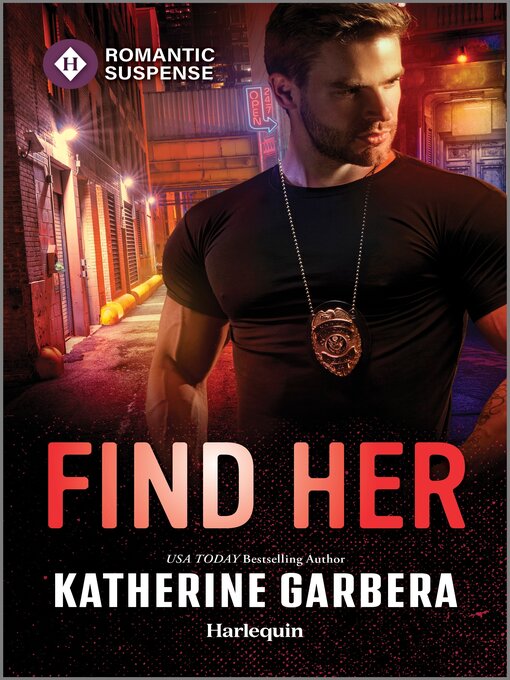 Title details for Find Her by Katherine Garbera - Wait list